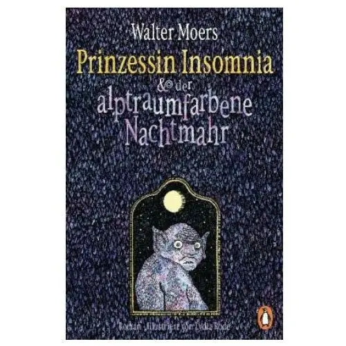 Prinzessin Insomnia & der alptraumfarbene Nachtmahr