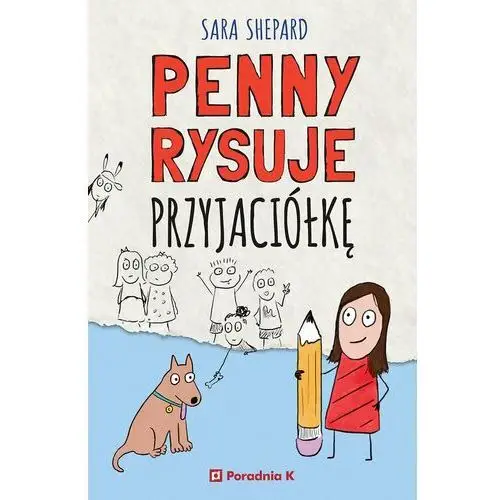 Penny rysuje przyjaciółkę