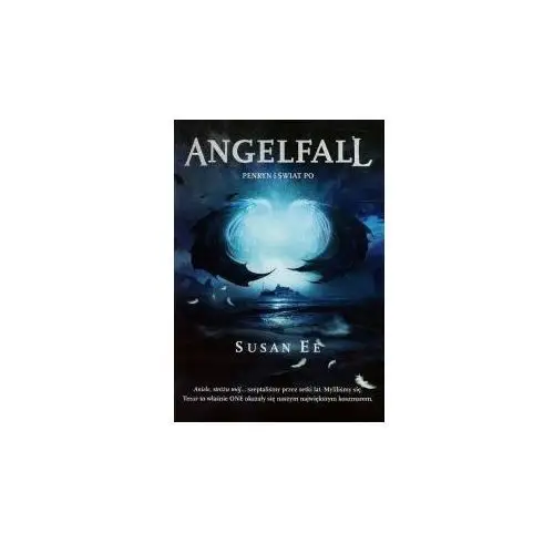 Penryn i świat po. Angelfall. Tom 2