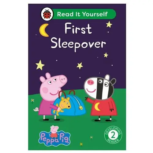 Peppa pig first sleepover: read it yourself - level 2 developing reader Penguin random house children's uk