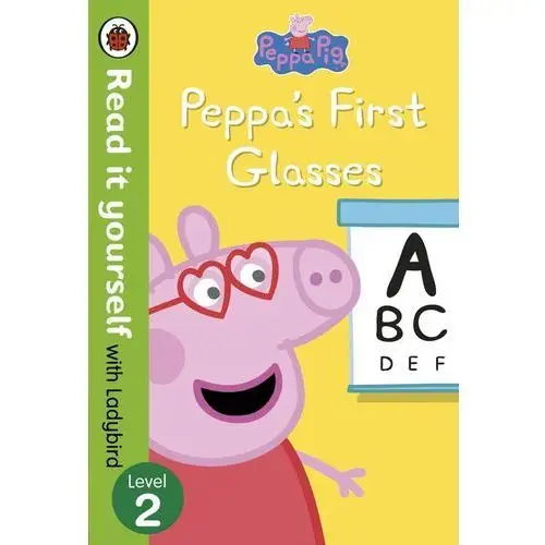 Peppa Pig Peppa?s First Glasses Read it yourself with Ladybird Level 2 - książka