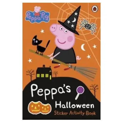 Peppa pig: peppa's halloween sticker activity book Penguin random house children's uk