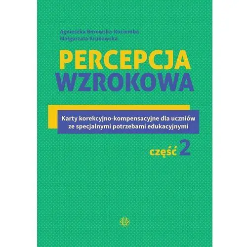 Percepcja wzrokowa. Część 2