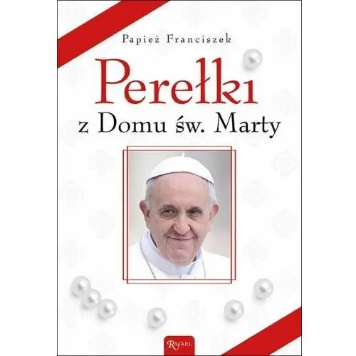 Perełki z Domu św. Marty