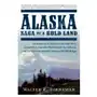 Alaska: saga of a bold land Perennial Sklep on-line