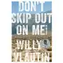 Don't Skip Out on Me Sklep on-line