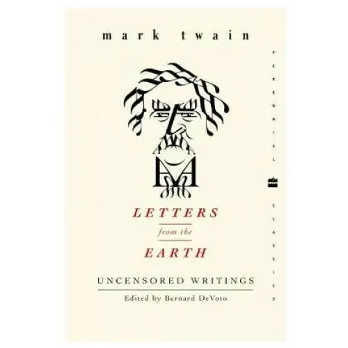 Letters from the earth: uncensored writings Perennial