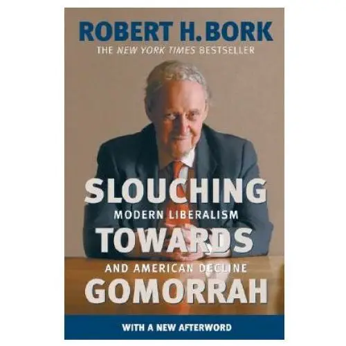 Slouching Towards Gomorrah