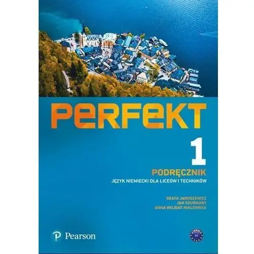 Perfekt 1 Podręcznik Język Niemiecki Pearson