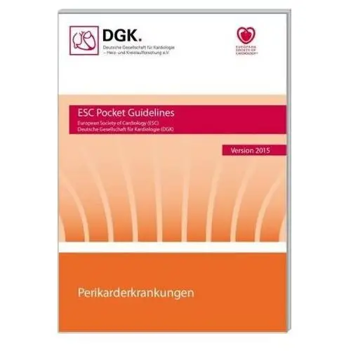 Perikarderkrankungen - Version 2015 Deutsche Gesellschaft für Kardiologie