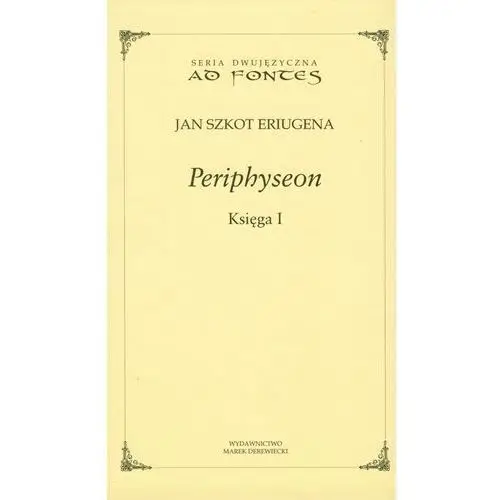 Periphyseon. Księga I