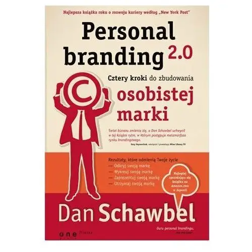 Personal branding 2.0. Cztery kroki do zbudowania osobistej