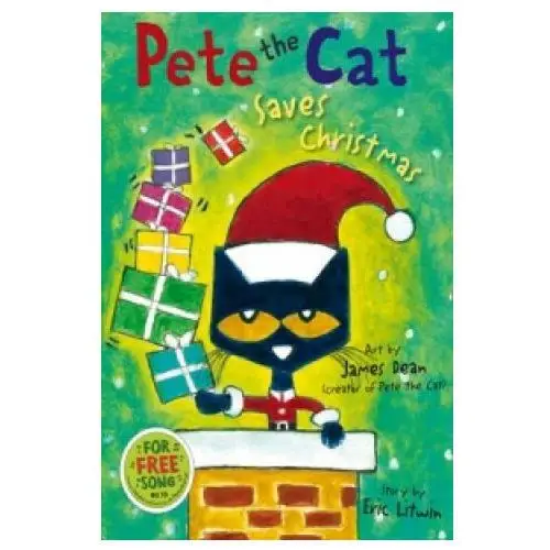 Pete the cat saves christmas Harper collins publishers