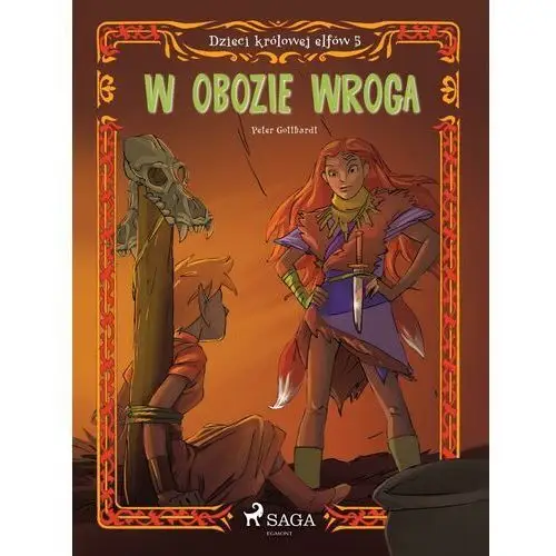 Dzieci królowej elfów 5 - w obozie wroga Peter gotthardt