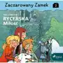 Peter gotthardt Zaczarowany zamek. zaczarowany zamek 2 - rycerska miłość Sklep on-line