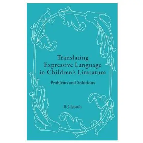 Peter lang ag, internationaler verlag der wissenschaften Translating expressive language in children's literature