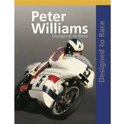 Peter Williams Designed To Race