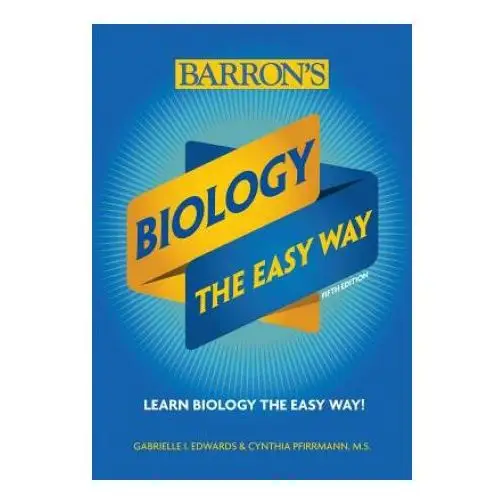 Biology: the easy way Peterson's guides,u.s