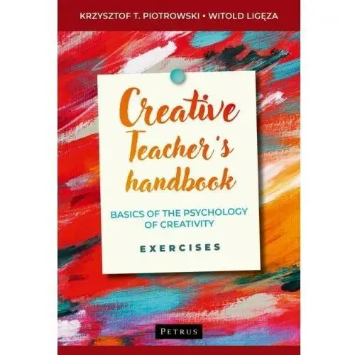 Creative teacher's handbook. Basics of the psychology of creativity, exercises