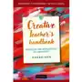 Creative teacher's handbook. Basics of the psychology of creativity, exercises Sklep on-line