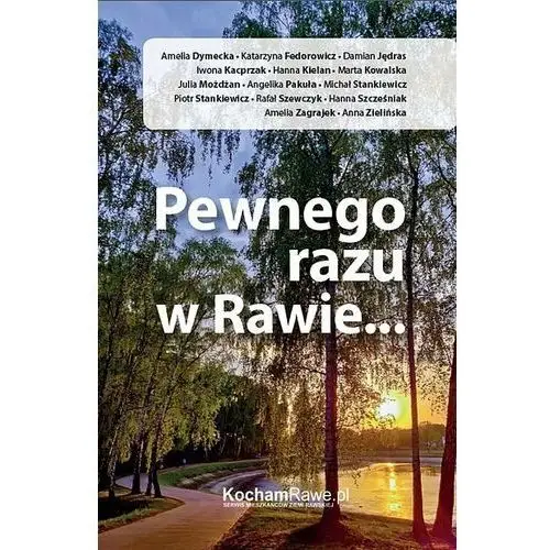 Pewnego razu w Rawie