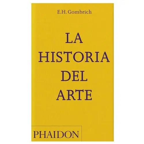 La historia del arte nueva edición bolsillo (spanish edition) Phaidon pr inc