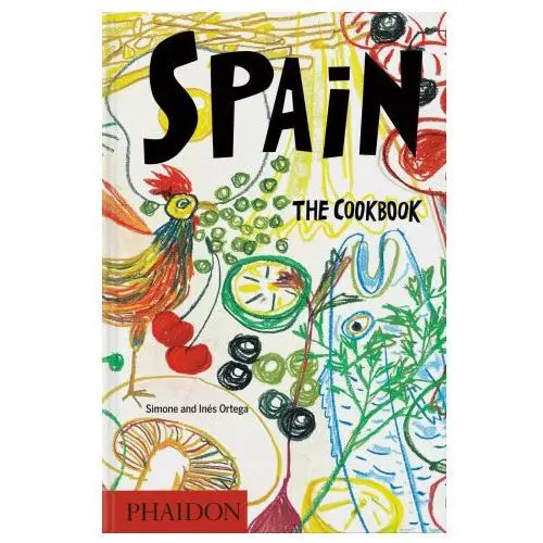 Phaidon pr inc Spain: the cookbook