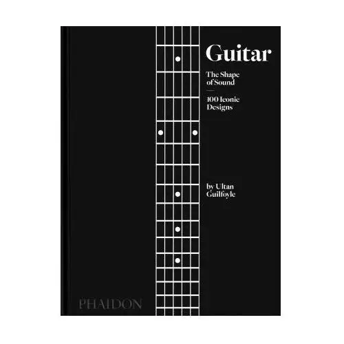 Phaidon press ltd Guitar, the shape of sound, 100 iconic designs