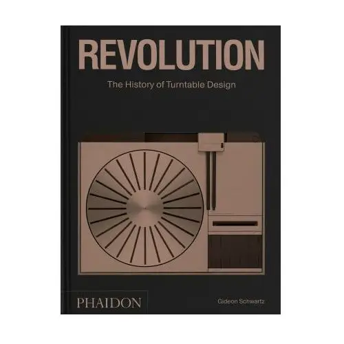 Revolution, The History of Turntable Design
