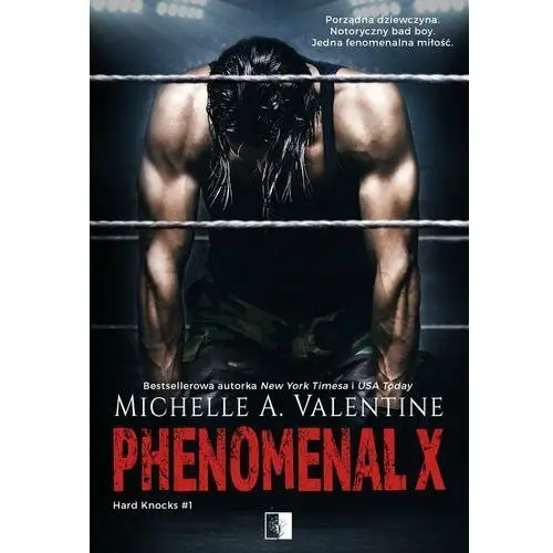 Phenomenal x. hard knocks. tom 1