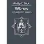 Wbrew wskazówkom zegara Philip k. dick Sklep on-line