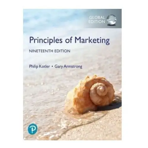 Principles of Marketing, Global Edition Philip Kotler