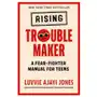 Rising troublemaker: a fear-fighter manual for teens Philomel Sklep on-line