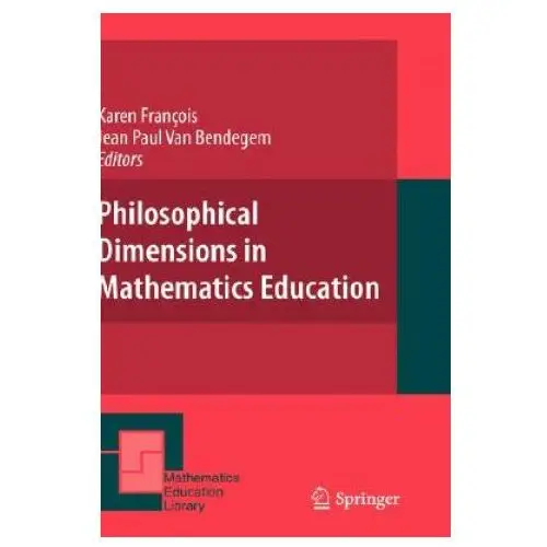 Philosophical dimensions in mathematics education Springer-verlag new york inc