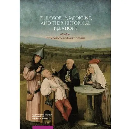 Philosophy, Medicine, and Their Historical Relations