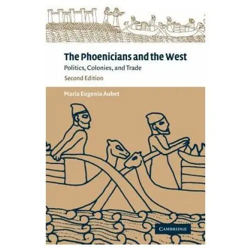 Phoenicians and the west Cambridge university press