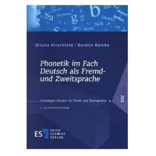 Phonetik im Fach Deutsch als Fremd- und Zweitsprache Hirschfeld, Ursula