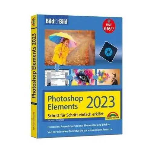 Photoshop Elements 2023 Bild für Bild erklärt