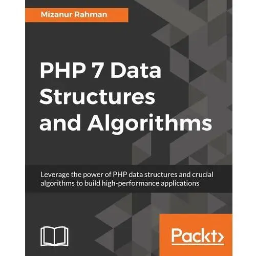 PHP 7 Data Structures and Algorithms