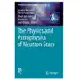 Physics and Astrophysics of Neutron Stars Sklep on-line