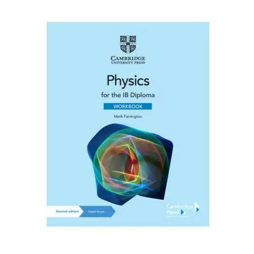 Physics for the ib diploma workbook with digital access (2 years) Cambridge university press