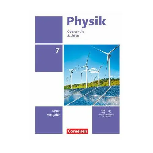 Physik - Neue Ausgabe - Sachsen 2022 - 7. Schuljahr