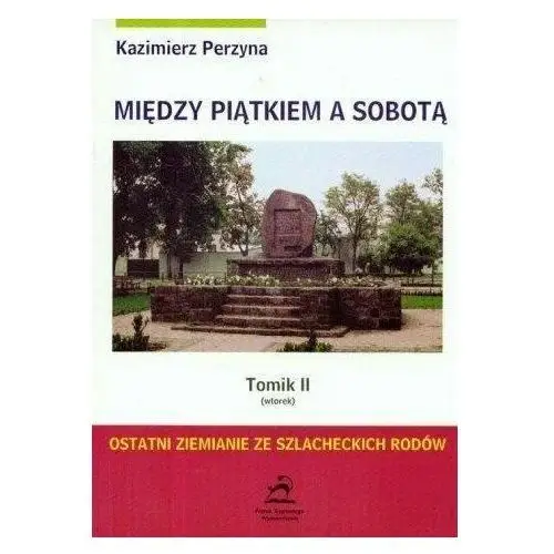 Piątek 13 Między piątkiem a sobotą tomik 2 wtorek