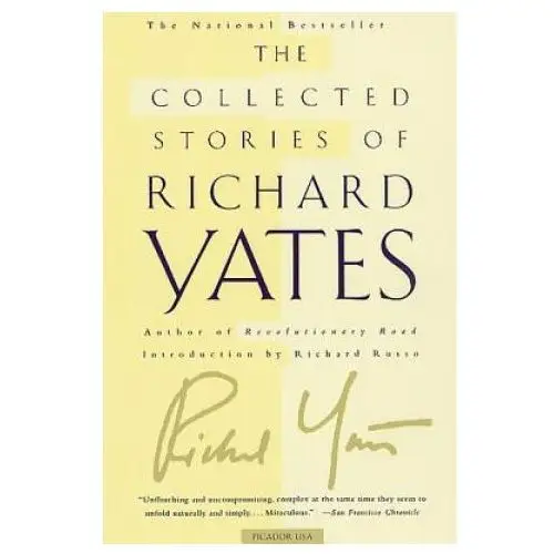 COLLECTED STORIES OF RICHARD YATES