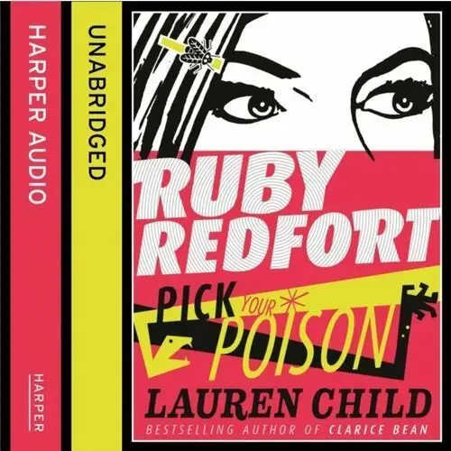 Pick Your Poison (Ruby Redfort, Book 5)