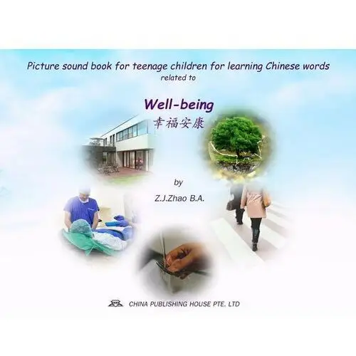 Picture sound book for teenage children for learning Chinese words related to Well-being