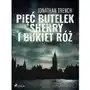 Pięć butelek sherry i bukiet róż Sklep on-line