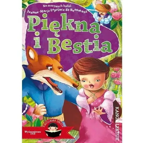 Piękna i Bestia. Ilustrowana lektura