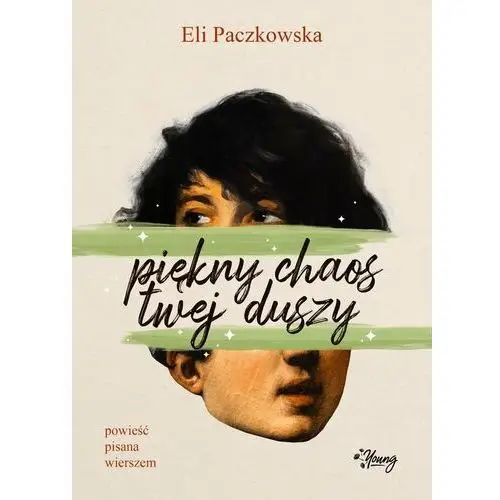 Piękny chaos twej duszy