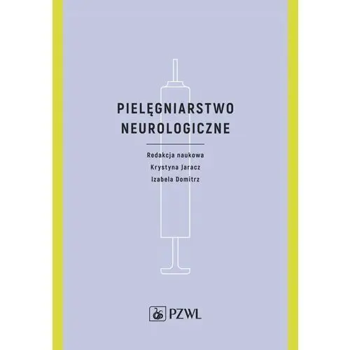 Pielęgniarstwo neurologiczne